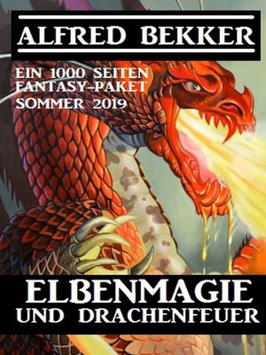 cover image of Elbenmagie und Drachenfeuer